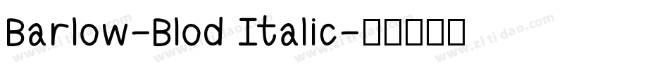 Barlow-Blod Italic字体转换